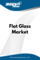 Flat Glass  Market