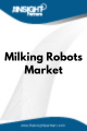 Milking Robots  Market