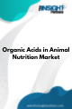 Organic Acids in Animal Nutrition  Market